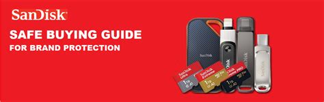 SanDisk Safe Buying Guide .